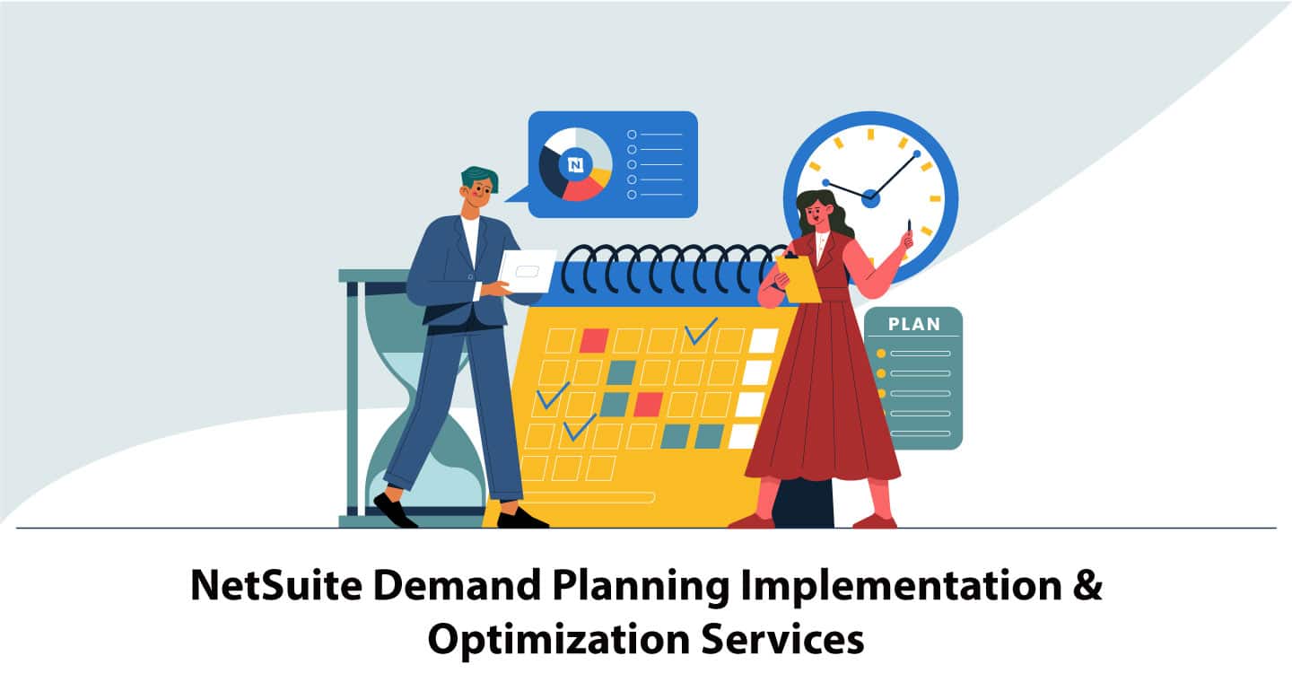 NetSuite Demand Planning Implementation
