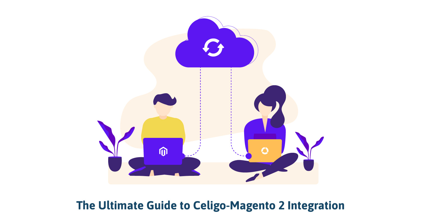 Guide to Celigo Magento 2 Integration