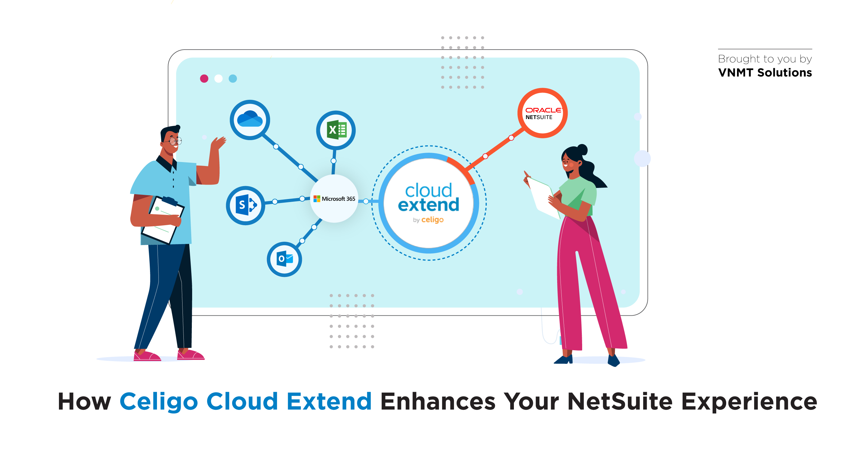 How Celigo Cloud Extend enhance your NetSuite Experience