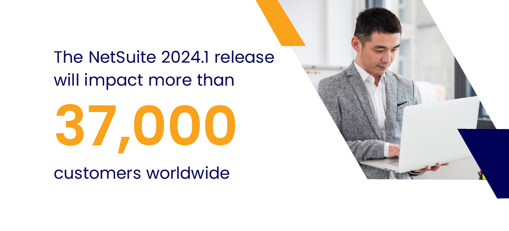 NetSuite release 2024.1 Statistics