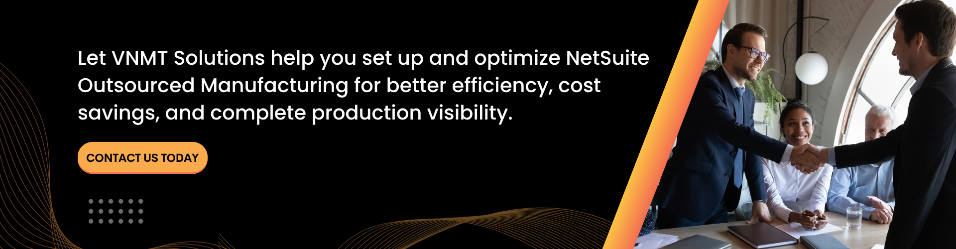 Contact Us NetSuite Outsourced Manufacturing