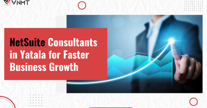 How NetSuite Experts Speed Up Yatala Business Growth in 2026