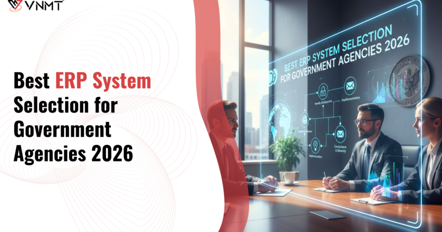 Government Agency’s Guide to Choosing the Best ERP System in 2026