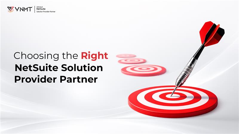 Why Choosing the Right NetSuite Solution Provider Partner Is Critical for ERP Projects