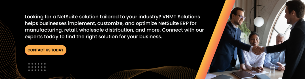 Industry-Specific NetSuite Solutions Contact Us