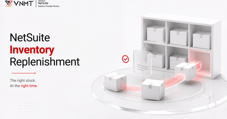 NetSuite Inventory Replenishment