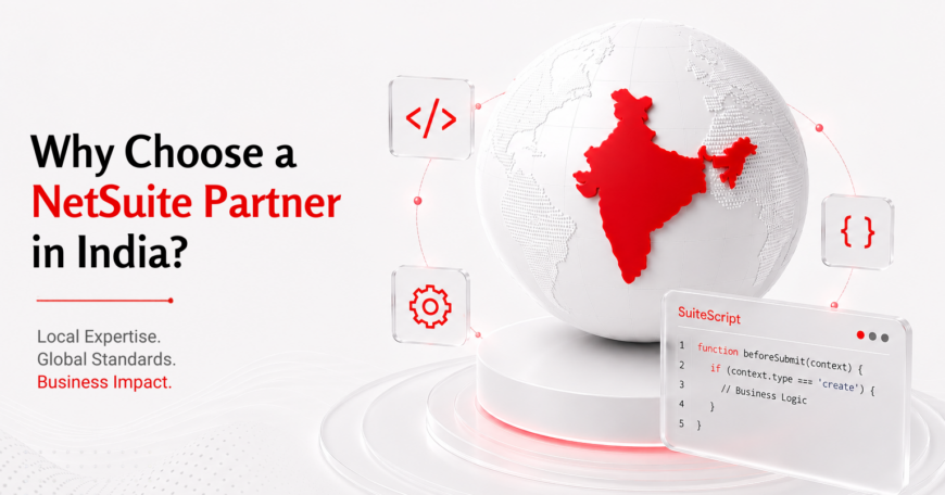 Why Choose a NetSuite Partner in India