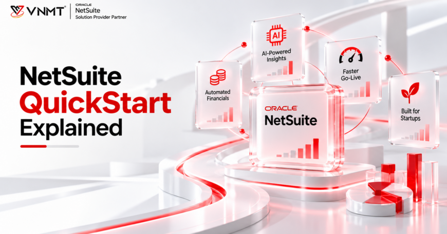 NetSuite QuickStart Explained